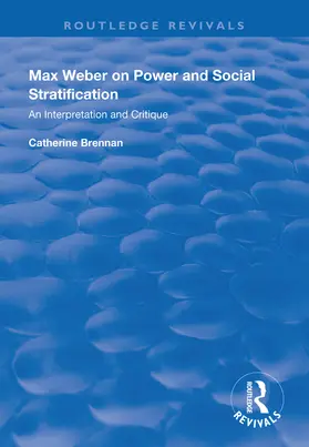 Brennan |  Max Weber on Power and Social Stratification | Buch |  Sack Fachmedien