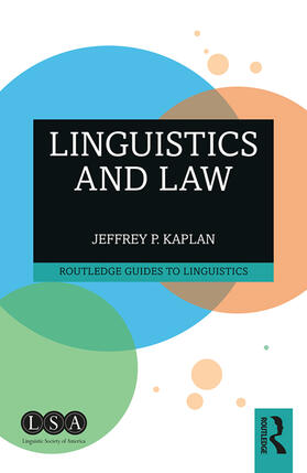 Kaplan | Linguistics and Law | Buch | 978-1-138-32615-6 | sack.de