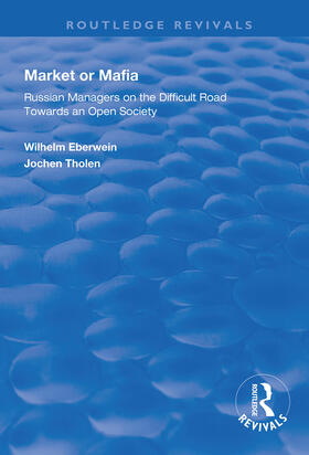 Eberwein / Tholen |  Market or Mafia | Buch |  Sack Fachmedien