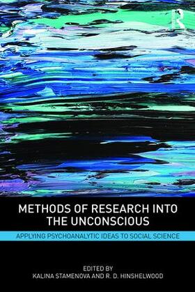 Stamenova / Hinshelwood |  Methods of Research into the Unconscious | Buch |  Sack Fachmedien