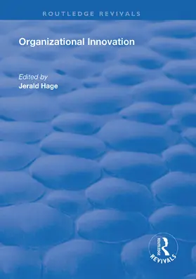 Hage |  Organizational Innovation | Buch |  Sack Fachmedien