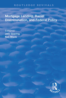 Goering / Wienk |  Mortgage Lending, Racial Discrimination and Federal Policy | Buch |  Sack Fachmedien