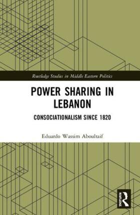Aboultaif |  Power Sharing in Lebanon | Buch |  Sack Fachmedien