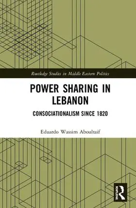 Aboultaif |  Power Sharing in Lebanon | Buch |  Sack Fachmedien