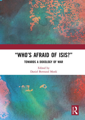 Monk |  "Who's Afraid of ISIS?" | Buch |  Sack Fachmedien