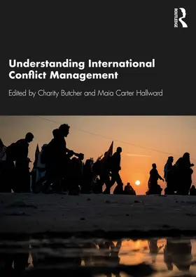 Butcher / Carter Hallward |  Understanding International Conflict Management | Buch |  Sack Fachmedien