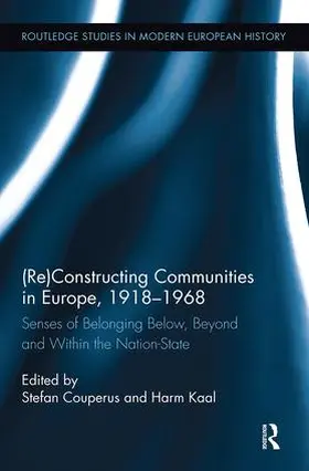 Couperus / Kaal |  (Re)Constructing Communities in Europe, 1918-1968 | Buch |  Sack Fachmedien