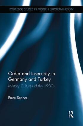 Sencer |  Order and Insecurity in Germany and Turkey | Buch |  Sack Fachmedien