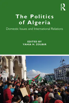 Zoubir |  The Politics of Algeria | Buch |  Sack Fachmedien