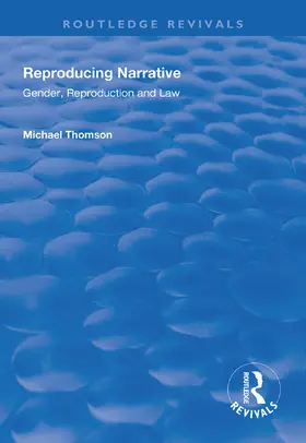 Thomson | Reproducing Narrative | Buch | 978-1-138-33119-8 | sack.de