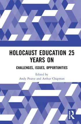 Pearce / Chapman |  Holocaust Education 25 Years On | Buch |  Sack Fachmedien