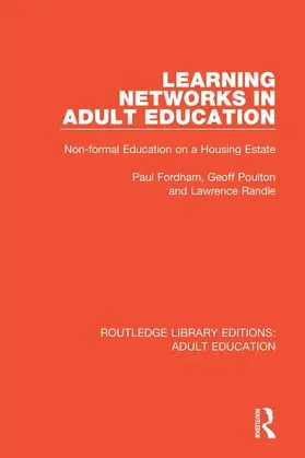 Fordham / Poulton / Randle |  Learning Networks in Adult Education | Buch |  Sack Fachmedien