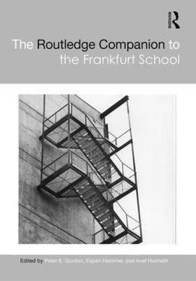 Gordon / Hammer / Honneth |  The Routledge Companion to the Frankfurt School | Buch |  Sack Fachmedien