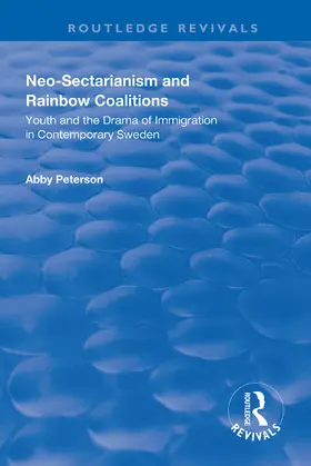 Peterson |  Neo-sectarianism and Rainbow Coalitions | Buch |  Sack Fachmedien