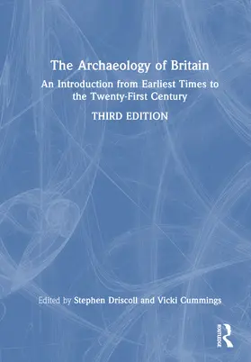 Driscoll / Cummings |  The Archaeology of Britain | Buch |  Sack Fachmedien