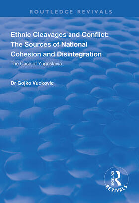 Vuckovic |  Ethnic Cleavages and Conflict | Buch |  Sack Fachmedien