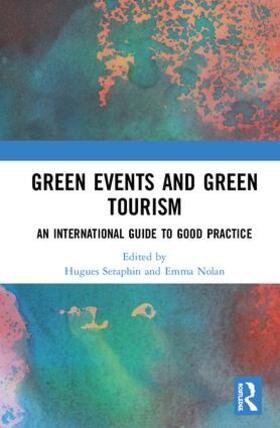 Nolan / Seraphin |  Green Events and Green Tourism | Buch |  Sack Fachmedien