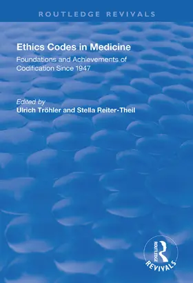 Troehler / Tröhler / Reiter-Theil |  Ethics Codes in Medicine | Buch |  Sack Fachmedien