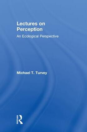 Turvey |  Lectures on Perception | Buch |  Sack Fachmedien
