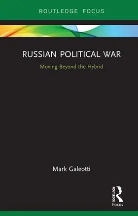 Galeotti |  Russian Political War | Buch |  Sack Fachmedien