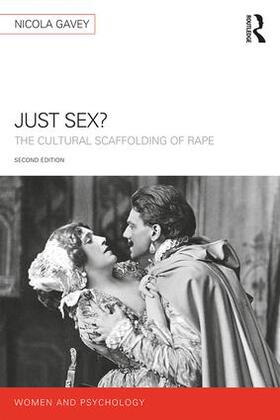 Gavey |  Just Sex? | Buch |  Sack Fachmedien