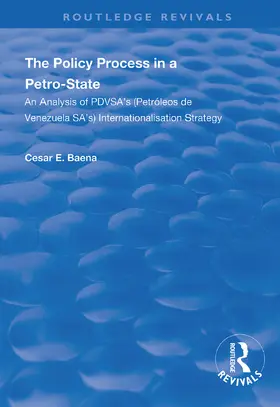 Baena |  The Policy Process in a Petro-State | Buch |  Sack Fachmedien