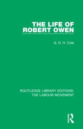 Cole |  The Life of Robert Owen | Buch |  Sack Fachmedien