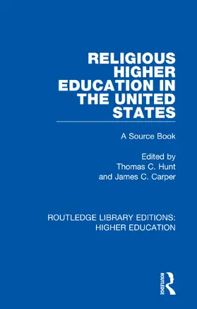 Carper / Hunt |  Religious Higher Education in the United States | Buch |  Sack Fachmedien