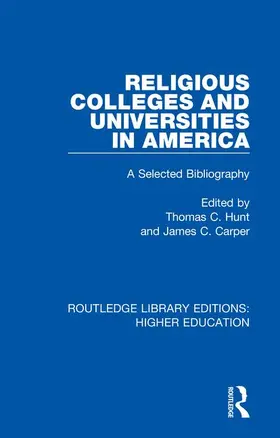 Carper / Hunt |  Religious Colleges and Universities in America | Buch |  Sack Fachmedien