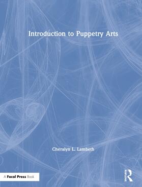Lambeth |  Introduction to Puppetry Arts | Buch |  Sack Fachmedien