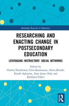Henderson / Rasmussen / Knaub |  Researching and Enacting Change in Postsecondary Education | Buch |  Sack Fachmedien