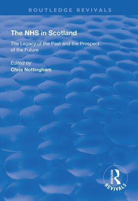 Nottingham |  The NHS in Scotland | Buch |  Sack Fachmedien