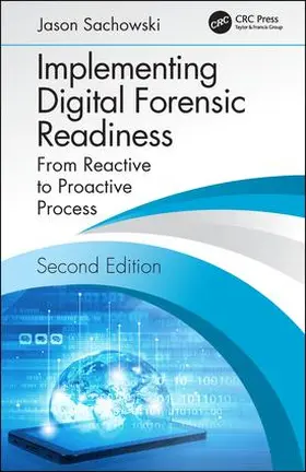 Sachowski |  Implementing Digital Forensic Readiness | Buch |  Sack Fachmedien