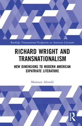 Alzoubi |  Richard Wright and Transnationalism | Buch |  Sack Fachmedien