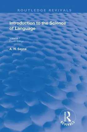 Sayce |  INTRODUCTION TO THE SCIENCE OF LANG | Buch |  Sack Fachmedien