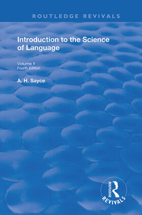 Sayce |  INTRODUCTION TO THE SCIENCE OF LANG | Buch |  Sack Fachmedien