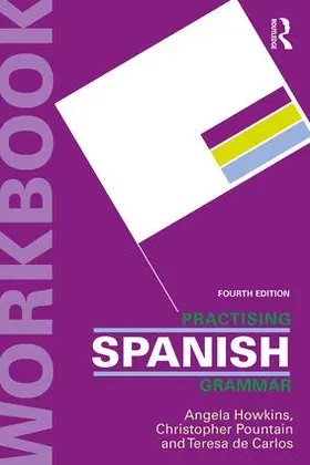 Howkins / Pountain / de Carlos |  Practising Spanish Grammar | Buch |  Sack Fachmedien