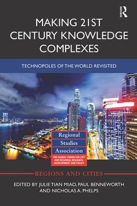 Miao / Benneworth / Phelps |  Making 21st Century Knowledge Complexes | Buch |  Sack Fachmedien