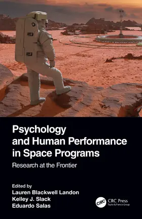 Landon / Salas / Slack |  Psychology and Human Performance in Space Programs | Buch |  Sack Fachmedien