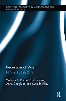 Roche / Teague / Coughlan |  Recession at Work | Buch |  Sack Fachmedien