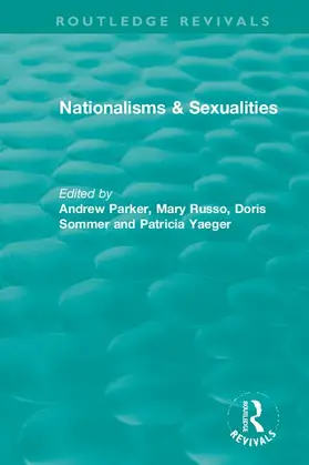 Parker / Russo / Sommer |  Nationalisms & Sexualities | Buch |  Sack Fachmedien