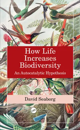 Seaborg |  How Life Increases Biodiversity | Buch |  Sack Fachmedien