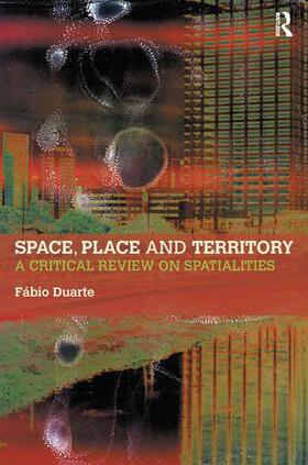 Duarte |  Space, Place and Territory | Buch |  Sack Fachmedien