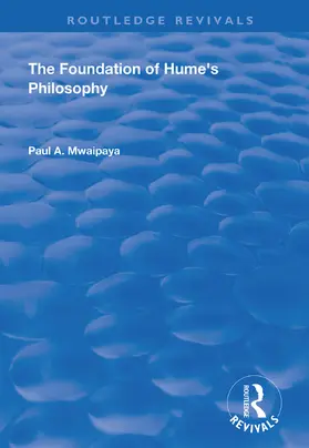 Mwaipaya |  The Foundation of Hume's Philosophy | Buch |  Sack Fachmedien