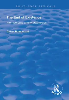 Rampersad |  The End of Existence | Buch |  Sack Fachmedien