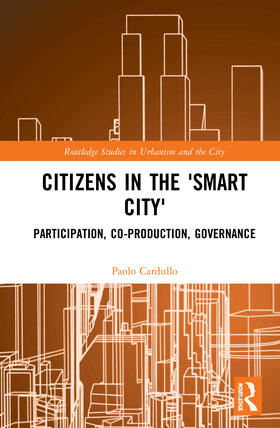 Cardullo |  Citizens in the 'Smart City' | Buch |  Sack Fachmedien