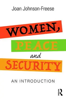 Johnson-Freese |  Women, Peace and Security | Buch |  Sack Fachmedien