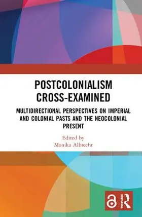 Albrecht |  Postcolonialism Cross-Examined | Buch |  Sack Fachmedien