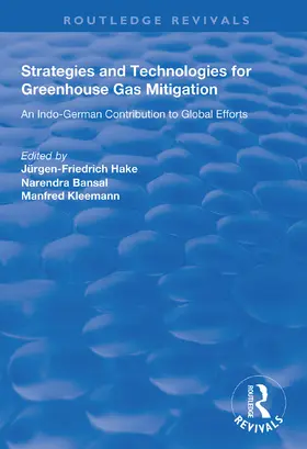 Bansal / Kleemann / Hake |  Strategies and Technologies for Greenhouse Gas Mitigation | Buch |  Sack Fachmedien