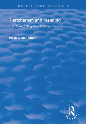 Allmendinger |  Thatcherism and Planning | Buch |  Sack Fachmedien